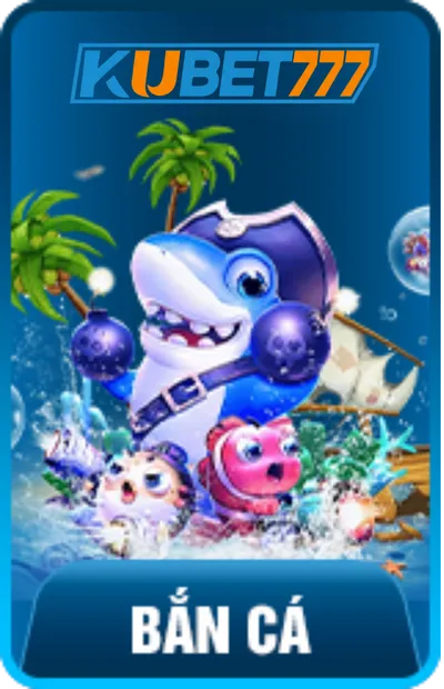 bắn cá kubet777