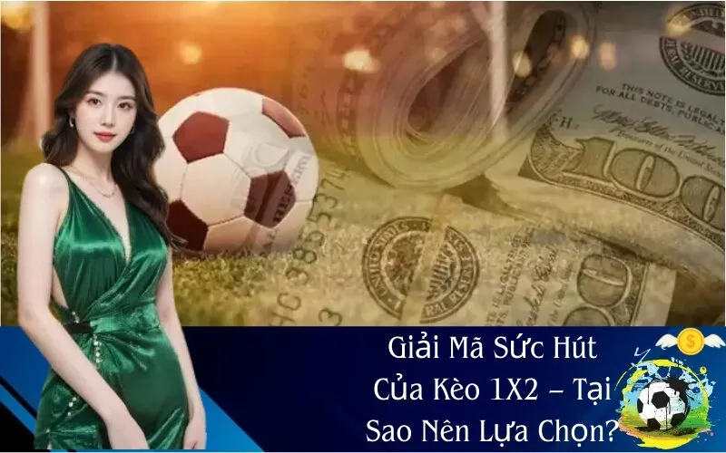 Nhà Cái Và Tỷ Lệ Cược 1X2