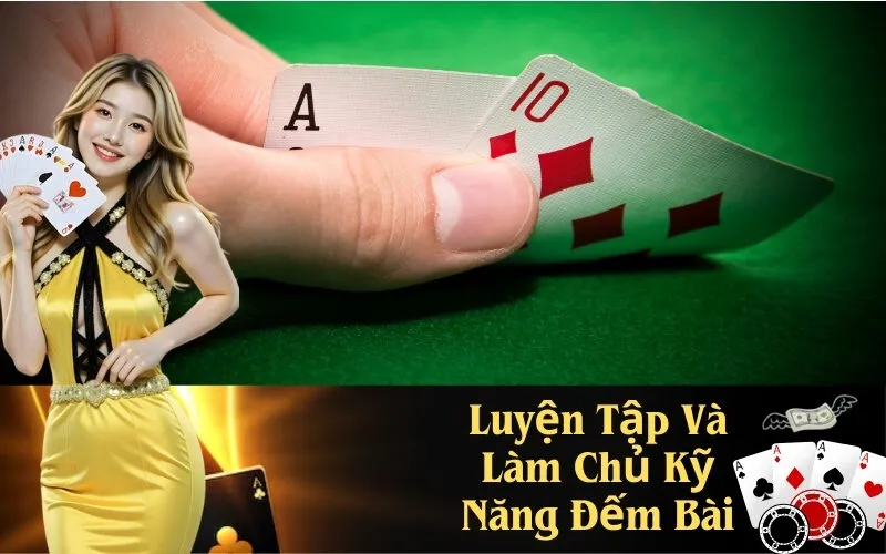 Luyện Tập Và Làm Chủ Kỹ Năng Đếm Bài