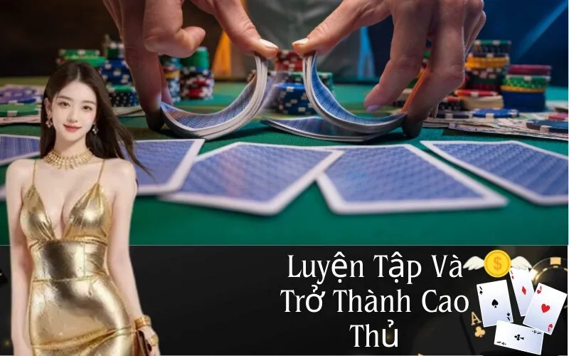 Luyện Tập Thành Cao Thủ