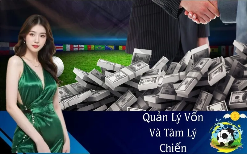 Quản Lý Vốn Và Tâm Lý